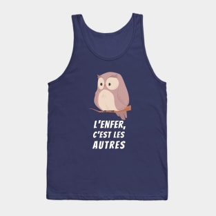 owl with a sartre quote: l&#39;enfer, c&#39;est les autres Tank Top